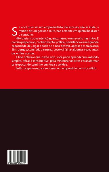 Imagem de Livro - Como ligar o foda-se e ter uma vida estressante e de sucesso