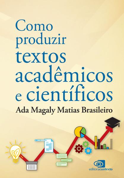 Imagem de Livro - Como produzir textos acadêmicos e científicos