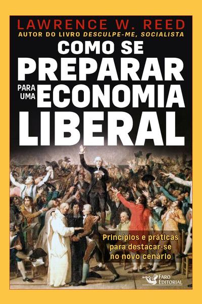 Imagem de Livro - Como se preparar para economia liberal