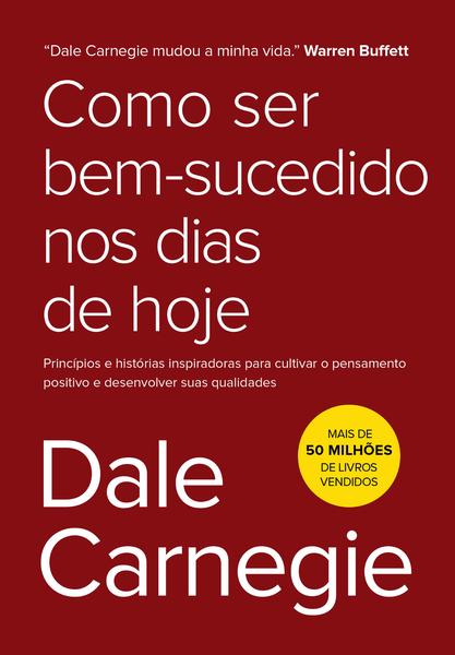 Imagem de Livro Como ser Bem-sucedido Nos Dias de Hoje Dale Carnegie