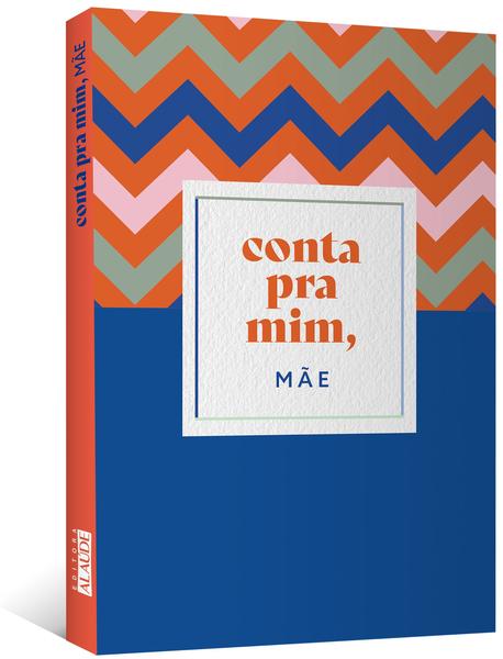 Imagem de Livro - Conta pra mim, mãe