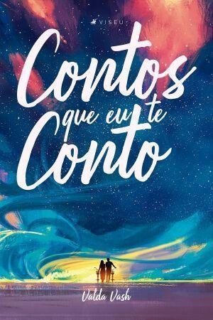 Imagem de Livro - Contos que eu te conto - Viseu