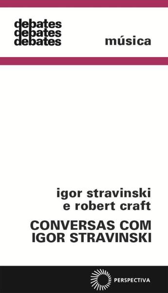 Imagem de Livro - Conversas com Igor Stravinski