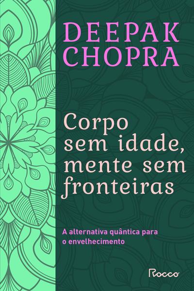 Imagem de Livro - Corpo sem idade, mente sem fronteira