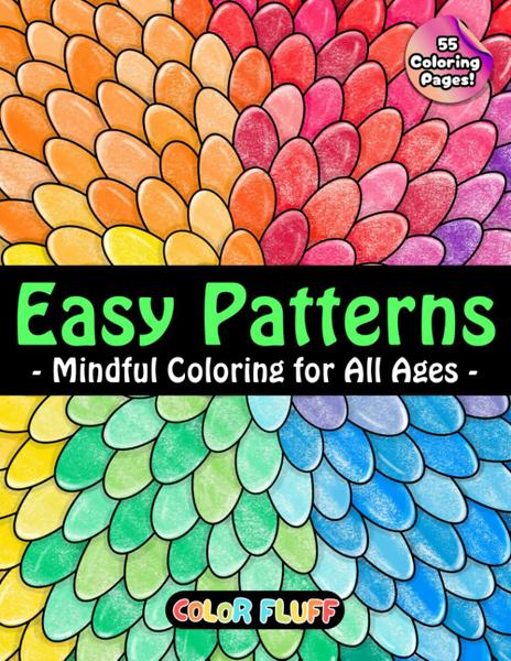 Imagem de Livro de colorir Easy Patterns: livro de colorir calmante e exclusivo para adultos e crianças de todas as idades para relaxamento, atenção plena e cri