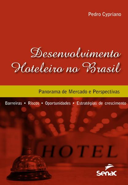 Imagem de Livro - Desenvolvimento hoteleiro no Brasil