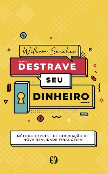 Livro - Destrave seu dinheiro Imagem de Livro - Destrave seu dinheiro