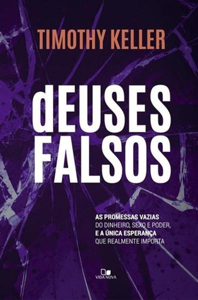 Imagem de Livro Deuses Falsos - Vida Nova