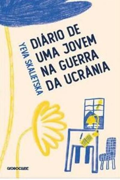 Imagem de Livro Diário de uma jovem na Guerra da Ucrânia Yeva Skalietska