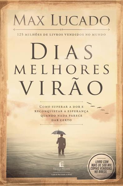 Imagem de Livro - Dias melhores virão