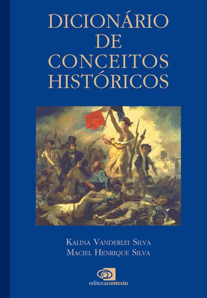 Imagem de Livro - Dicionário de conceitos históricos