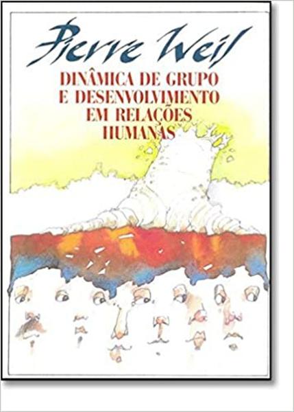 Imagem de Livro - Dinâmica de Grupo e Desenvolvimento em Relações Humanas