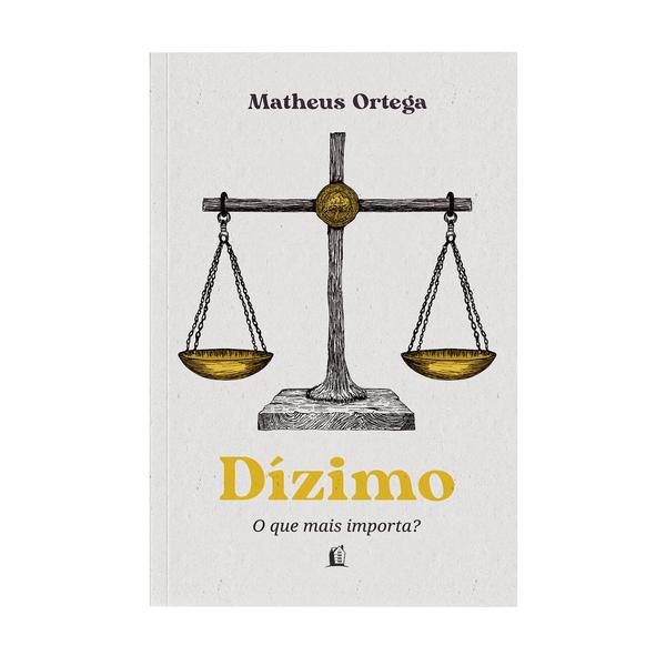 Imagem de Livro - Dízimo – O autor de "Economia do Reino" traz a origem, a história e o significado do dízimo a partir dos princípios bíblicos