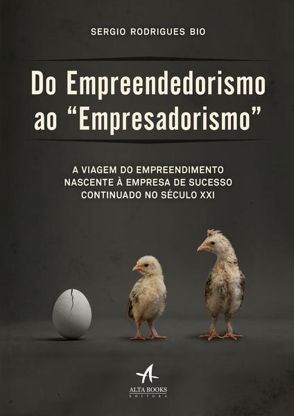 Imagem de Livro - Do empreendedorismo ao "empresadorismo"