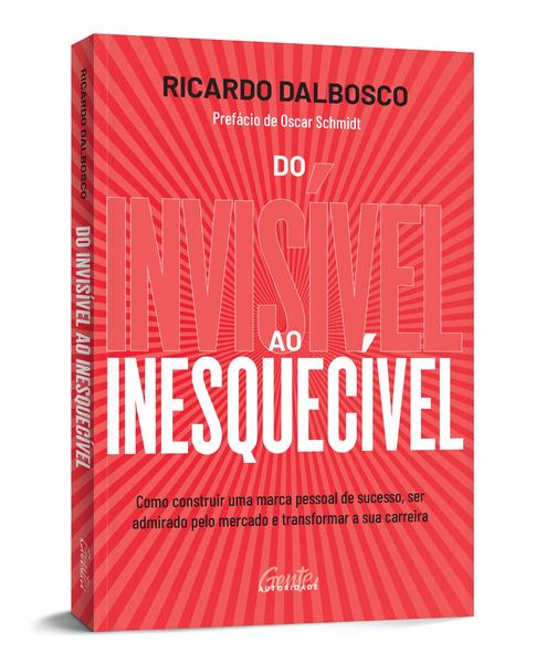 Imagem de Livro - Do invisível ao inesquecível