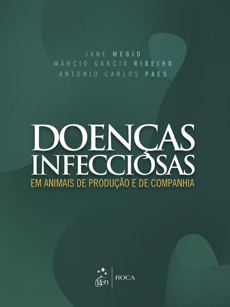 Imagem de Livro - Doenças Infecciosas em Animais de Produção e de Companhia