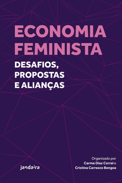 Imagem de Livro - Economia feminista: Desafios, propostas e alianças