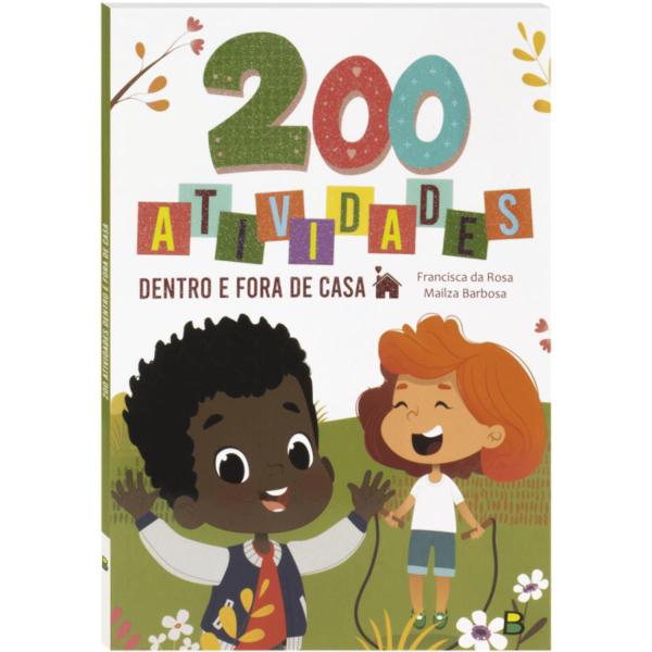 Imagem de Livro Educativo 200 Atividades Dentro e Fora de casa