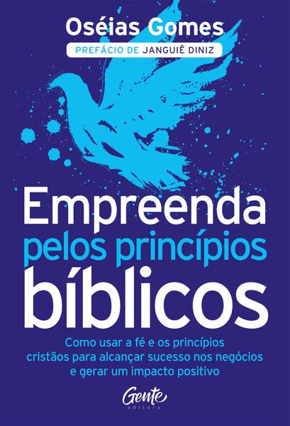 Imagem de Livro - Empreenda pelos princípios bíblicos