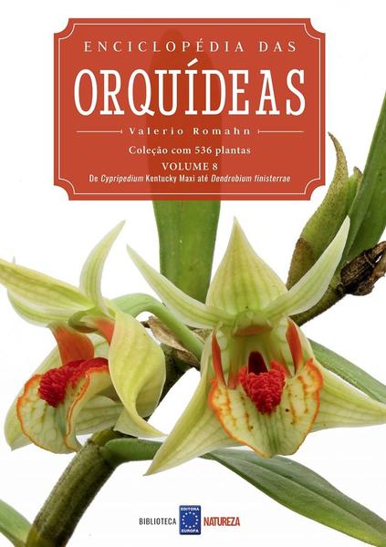 Livro - Enciclopédia das Orquídeas - Volume 8 Imagem de Livro - Enciclopédia das Orquídeas - Volume 8