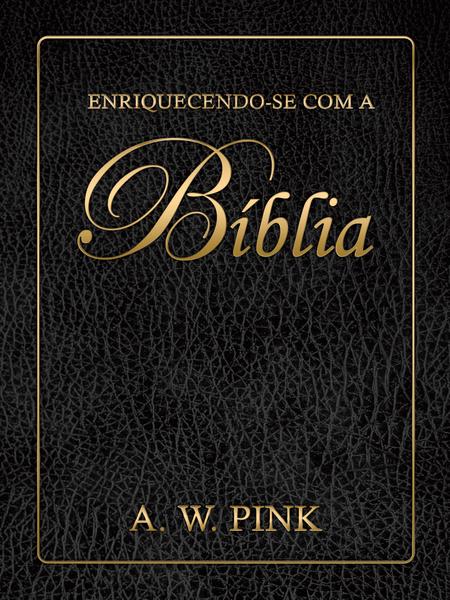 Imagem de Livro - Enriquecendo-se com a Bíblia