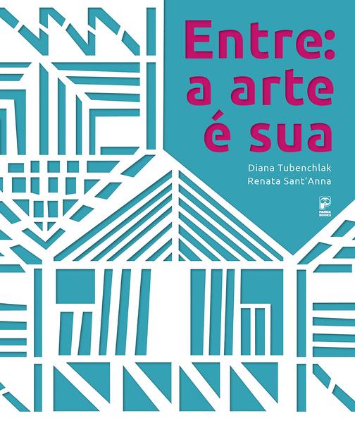 Imagem de Livro - Entre: a arte é sua