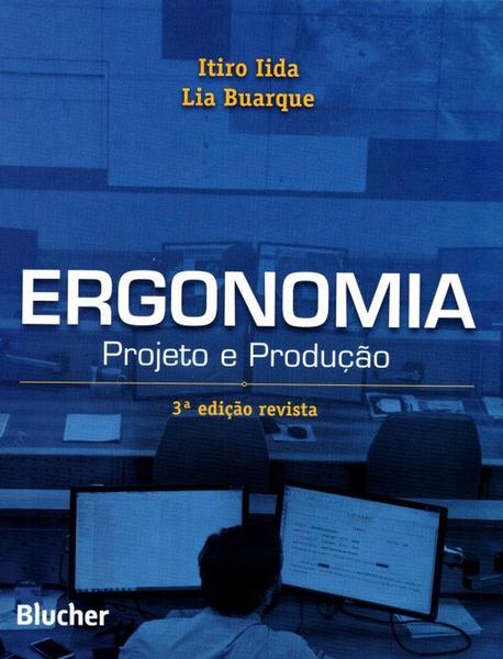 Imagem de Livro Ergonomia: Projeto e Produção Itiro Lida - Lia Buarque Edgard Blücher