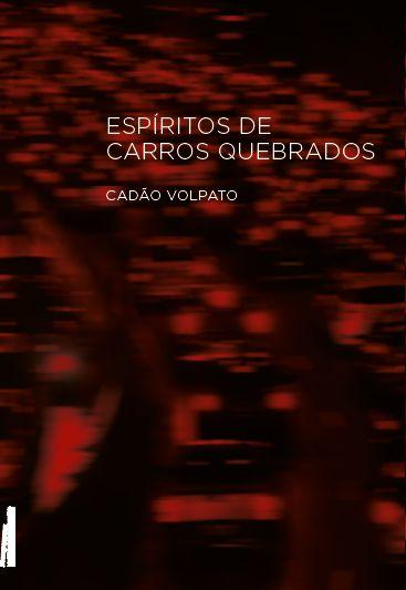 Imagem de Livro - Espíritos de carros quebrados