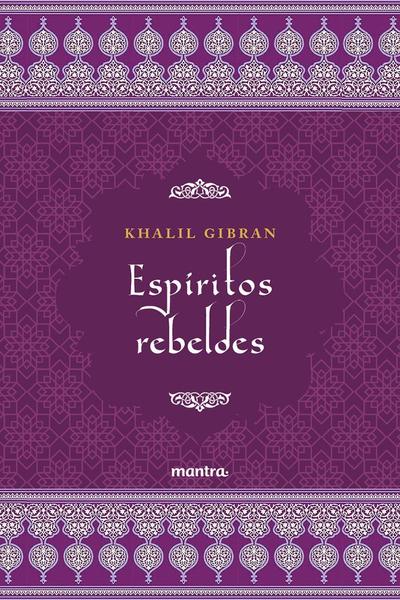 Imagem de Livro - Espíritos Rebeldes - Khalil Gibran