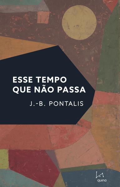 Imagem de Livro - Esse tempo que não passa