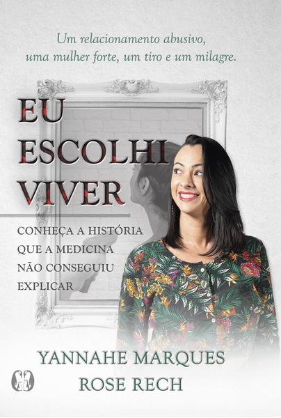 Imagem de Livro - Eu escolhi viver