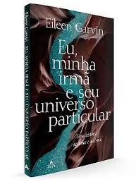 Imagem de Livro - Eu, minha irmã e seu universo particular