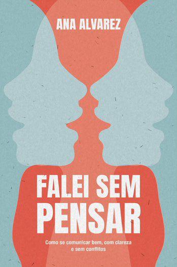 Imagem de Livro - Falei sem pensar