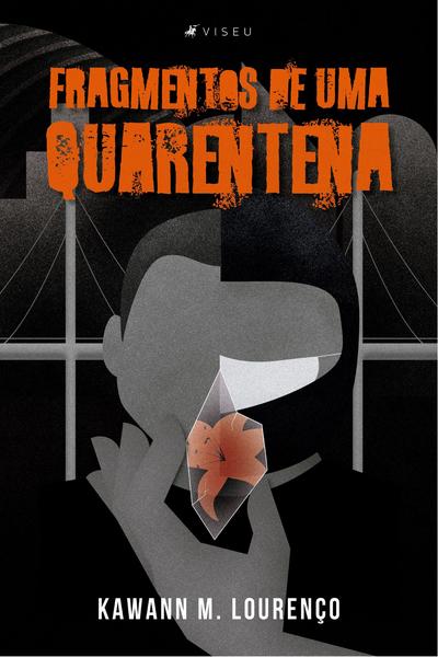 Imagem de Livro - Fragmentos de uma quarentena - Viseu