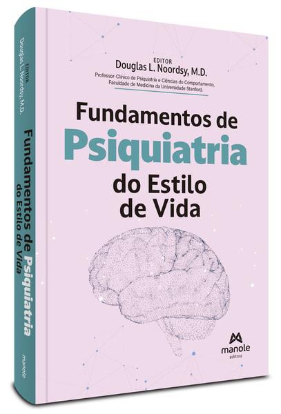 Imagem de Livro - Fundamentos de Psiquiatria do Estilo de Vida