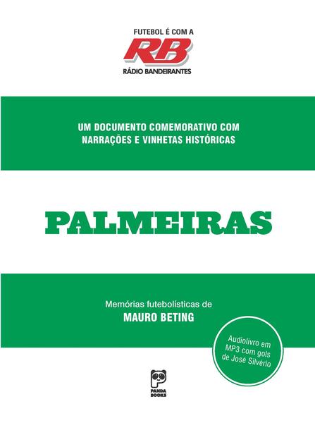 Imagem de Livro - Futebol é com a rádio Bandeirantes - Palmeiras