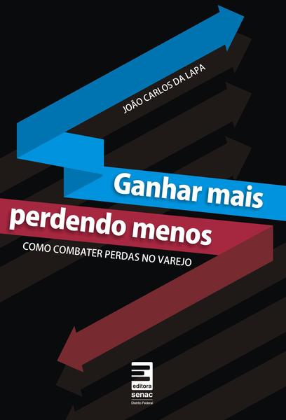 Imagem de Livro - Ganhar mais perdendo menos