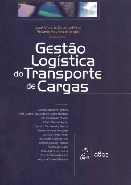 Imagem de Livro - Gestão Logística De Transporte De Cargas