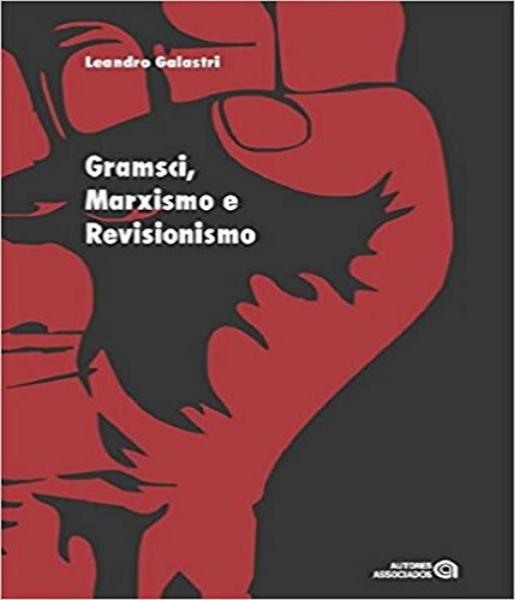 Imagem de Livro - Gramsci, Marxismo E Revisionismo - Aua - Autores Associados