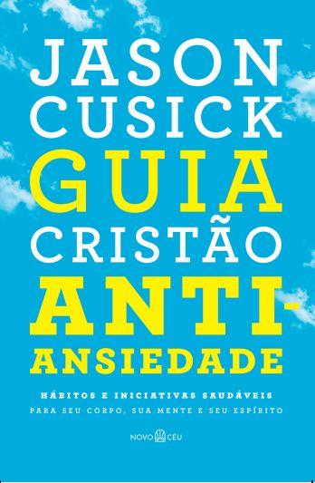 Imagem de Livro - Guia cristão antiansiedade