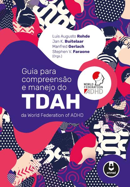 Imagem de Livro - Guia para Compreensão e Manejo do TDAH da World Federation of ADHD