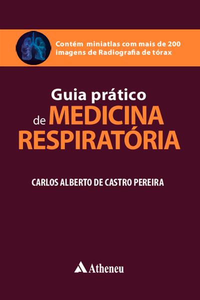 Imagem de Livro - Guia Prático de Medicina Respiratória