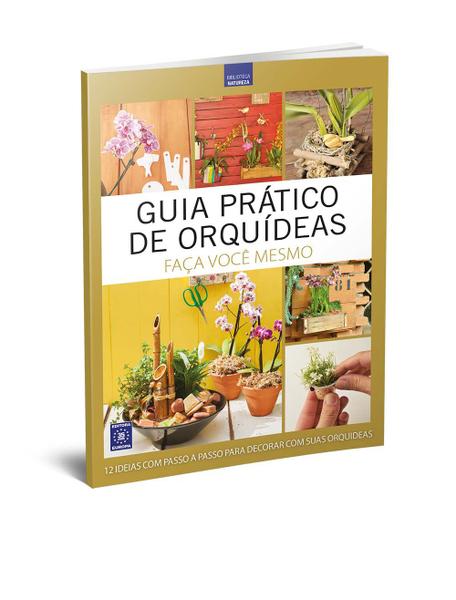Livro - Guia Prático de Orquídeas 4 - Faça Você Mesmo Imagem de Livro - Guia Prático de Orquídeas 4 - Faça Você Mesmo