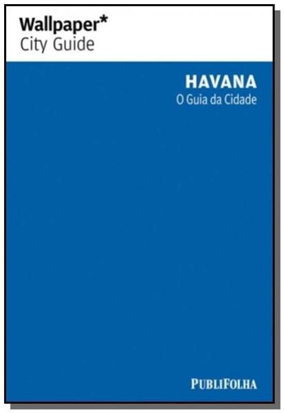 Imagem de Livro Havana O Melhor Guia Da Cidade Publifolha