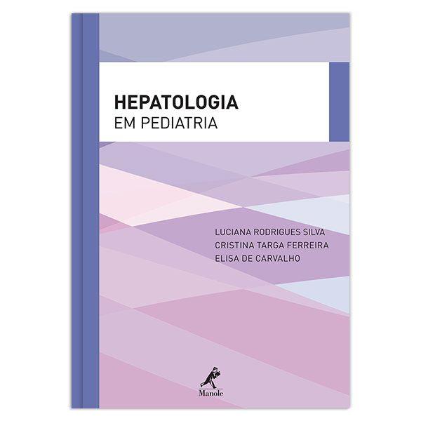 Imagem de Livro - Hepatologia em pediatria