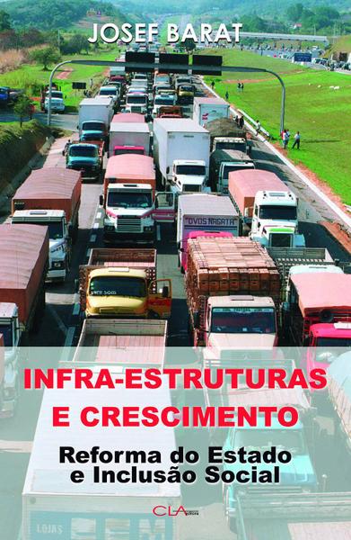 Imagem de Livro - Infra-estruturas e crescimento