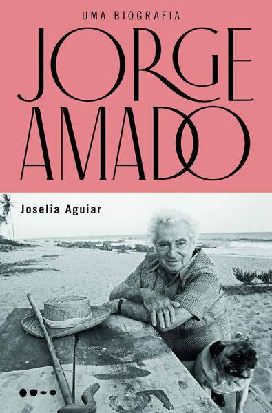 Imagem de Livro - Jorge Amado: uma biografia