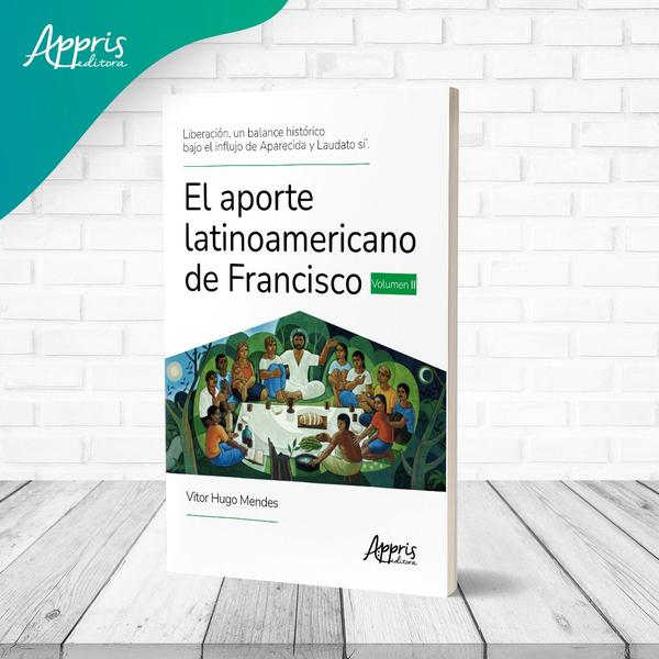 Imagem de Livro - Liberación, un Balance Histórico Bajo el Influjo de Aparecida y Laudato Si’. El Aporte Latinoamericano de Francisco