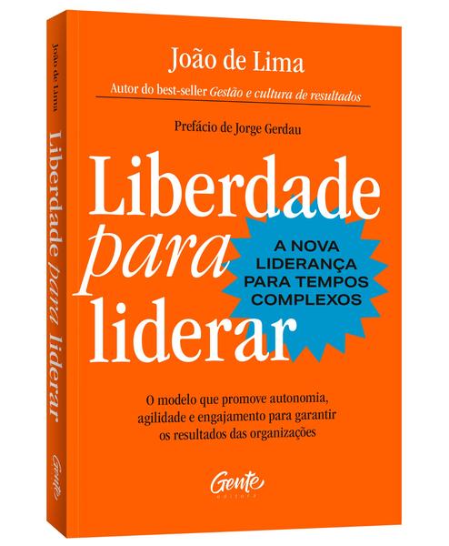 Imagem de Livro - Liberdade para liderar - A nova liderança para tempos complexos