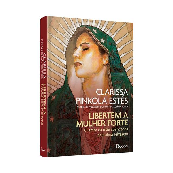 Imagem de Livro - Libertem a mulher forte